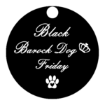 BD Black Barock Dog Friday Round 2